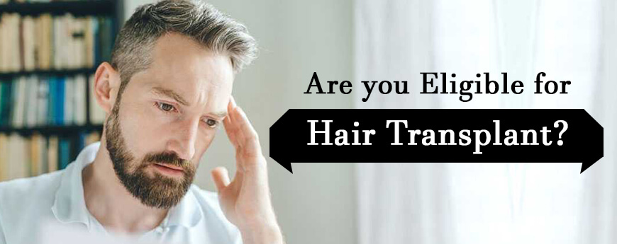 Are You the Ideal Candidate for Hair Transplant?